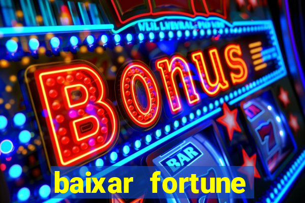 baixar fortune tiger oficial